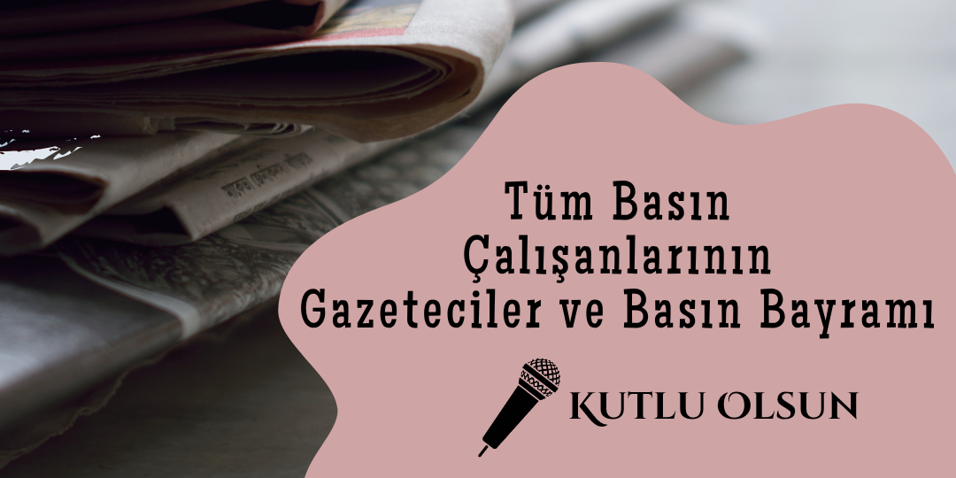 Kutlama Mesajı - Basın Bayramı