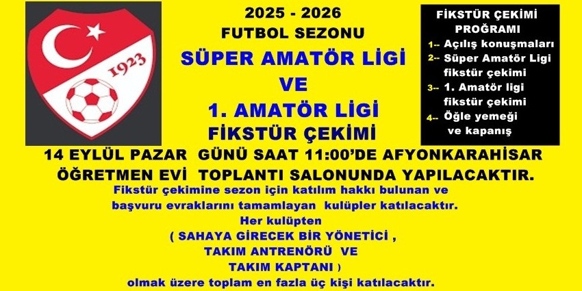 SÜPER AMATÖR VE 1. AMATÖR FİKSTÜR ÇEKİMİ 14 EYLÜL&#39;DE YAPILACAK